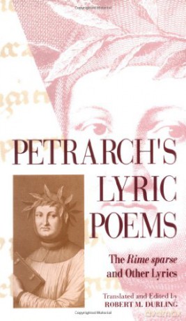 Petrarch's Lyric Poems: The Rime sparse and Other Lyrics - Robert M. Durling [KSIĄŻKA]
