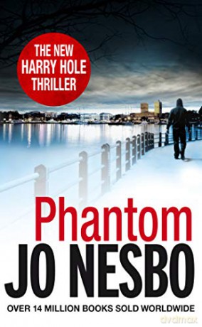 Phantom: The chilling ninth Harry Hole novel from the No.1 Sunday Times bestseller: 9 (Harry Hole, 9) - Jo Nesbo [KSIĄŻKA]