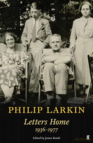 Philip Larkin: Letters Home (Faber Poetry) - Philip Larkin [KSIĄŻKA]