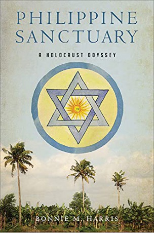 Philippine Sanctuary: A Holocaust Odyssey (New Perspectives in SE Asian Studies) - Bonnie M. Harris [KSIĄŻKA]