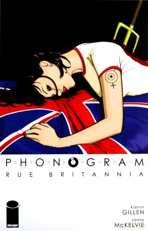 Phonogram, Vol. 1: Rue Britannia (Full Color Edition) (Phonogram, 1) - Kieron Gillen [KSIĄŻKA]