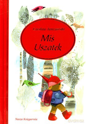 Miś Uszatek Wer.Luksusowa (twarda) - Czesław Janczarski [KSIĄŻKA]