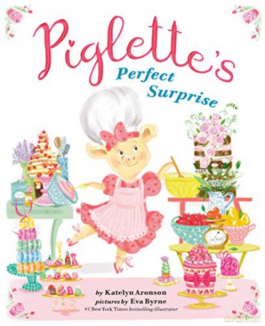 Piglette's Perfect Surprise - Aronson [KSIĄŻKA]