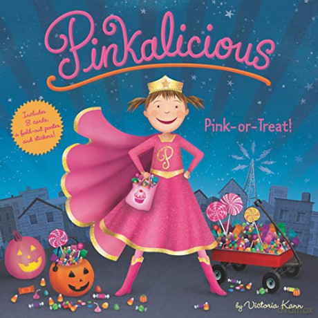 Pinkalicious: Pink or Treat!: Includes Cards, a Fold-Out Poster, and Stickers! - Victoria Kann [KSIĄŻKA]