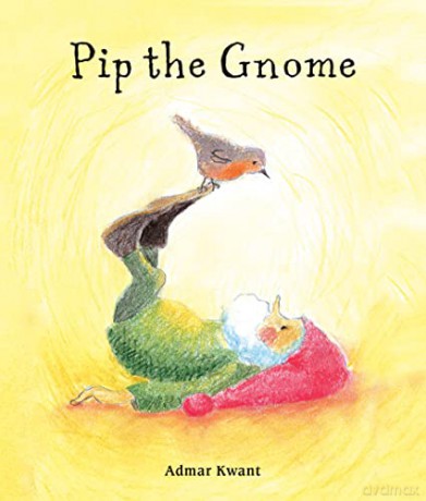 Pip the Gnome - Admar Kwant [KSIĄŻKA]