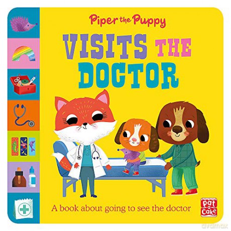 Piper the Puppy Visits the Doctor - Pat-a-Cake [KSIĄŻKA]