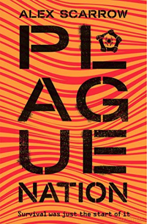 Plague Nation (REMADE) (REMADE, 2) - Alex Scarrow [KSIĄŻKA]