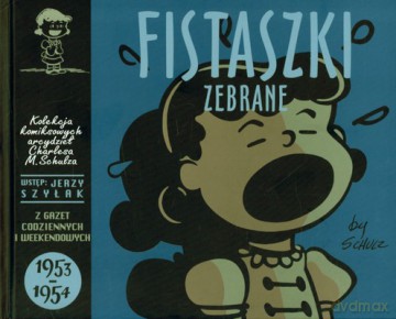 Fistaszki Zebrane 1953-1954 (twarda) - Charles M.Schulz [KSIĄŻKA]