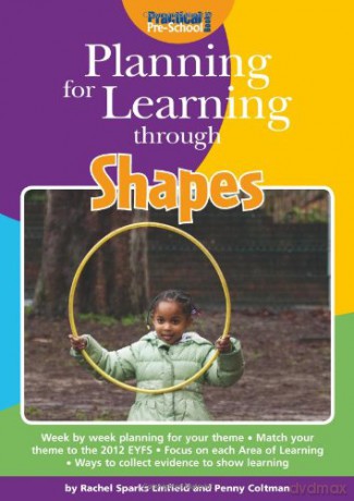 Planning for Learning Through Shapes - Rachel Sparks-Linfield [KSIĄŻKA]