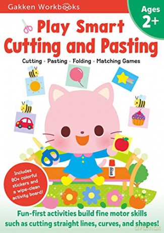 Play Smart Cutting and Pasting Age 2+: Preschool Activity Workbook with Stickers for Toddlers Ages 2, 3, 4: Build Strong Fine Motor Skills: Basic Scissor Skills (Full Color Pages) - Gakken Early Childhood Experts [KSIĄŻKA]