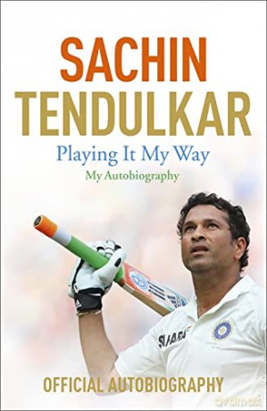 Playing It My Way: My Autobiography - Sachin Tendulkar [KSIĄŻKA]