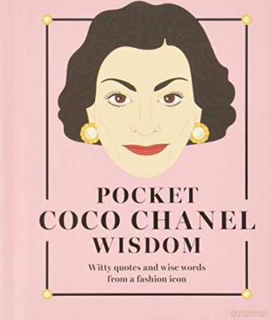 Pocket Coco Chanel Wisdom: Witty Quotes and Wise Words From a Fashion Icon (Pocket Wisdom) - Hardie Grant London [KSIĄŻKA]