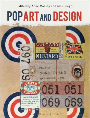 Pop Art and Design - Anne Massey [KSIĄŻKA]
