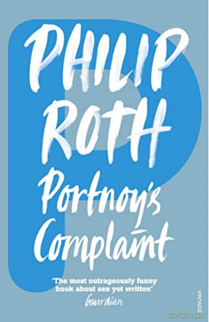 Portnoy's Complaint: Philip Roth - Philip Roth [KSIĄŻKA]