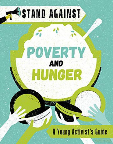Poverty and Hunger (Stand Against) - Alice Harman [KSIĄŻKA]
