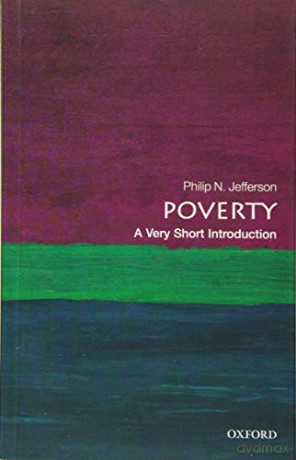 Poverty: A Very Short Introduction (Very Short Introductions) - Philip N. Jefferson [KSIĄŻKA]