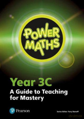 Power Maths Year 3 Teacher Guide 3C (Power Maths Print) [KSIĄŻKA]