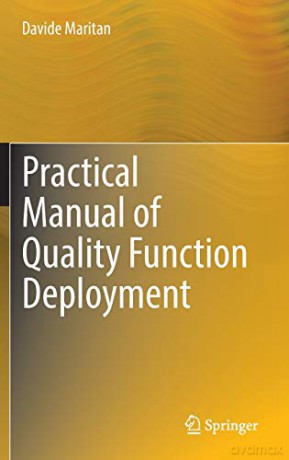 Practical Manual of Quality Function Deployment - Davide Maritan [KSIĄŻKA]