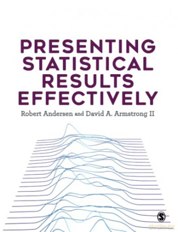 Presenting Statistical Results Effectively - Robert Andersen [KSIĄŻKA]