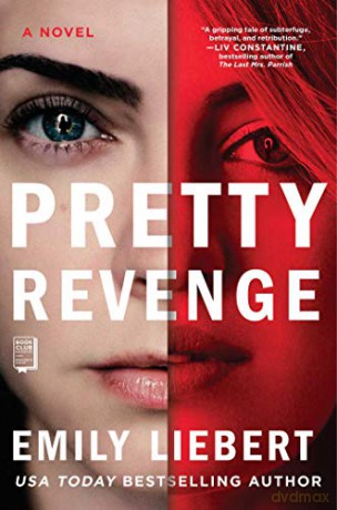 Pretty Revenge - Emily Liebert [KSIĄŻKA]