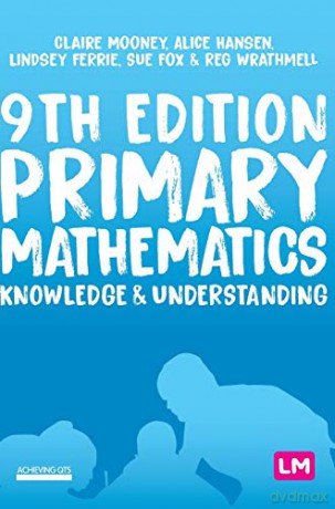 Primary Mathematics: Knowledge and Understanding (Achieving QTS Series) - Reg Wrathmell [KSIĄŻKA]
