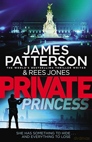 Private Princess: (Private 14) - James Patterson [KSIĄŻKA]