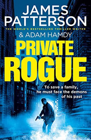 Private Rogue: (Private 16) - James Patterson [KSIĄŻKA]