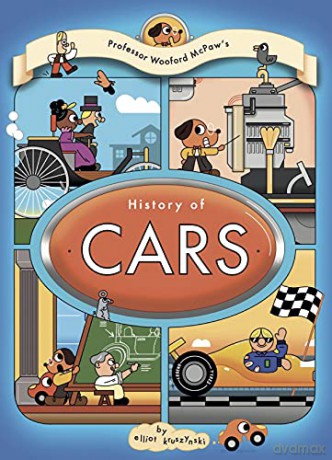 Professor Wooford McPaw's History of Cars (Professor Wooford McPaw's History of Things) - Elliot Kruszynski [KSIĄŻKA]