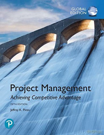 Project Management: Achieving Competitive Advantage, Global Edition - Jeffrey Pinto [KSIĄŻKA]