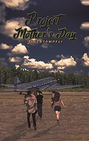 Project Mother's Day - Joe Stampfli [KSIĄŻKA]