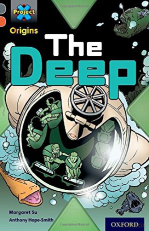Project X Origins: Grey Book Band, Oxford Level 13: Great Escapes: The Deep - Margaret Su [KSIĄŻKA]