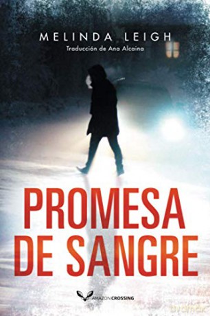 Promesa de sangre: 1 (Bree Taggert, 1) - Melinda Leigh [KSIĄŻKA]