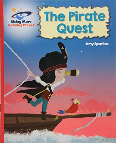 Reading Planet - The Pirate Quest - Red B: Galaxy (Rising Stars Reading Planet) - Amy Sparkes [KSIĄŻKA]