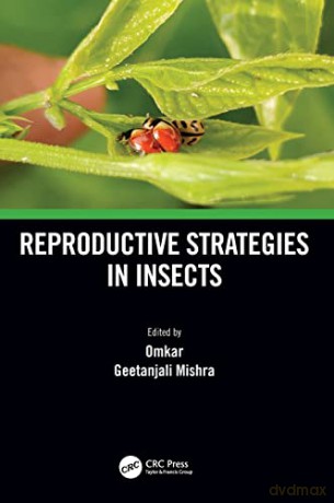 Reproductive Strategies in Insects - Geetanjali Mishra [KSIĄŻKA]