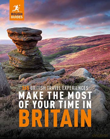 Rough Guides Make the Most of Your Time in Britain (Inspirational Rough Guides) - Rough Guides [KSIĄŻKA]