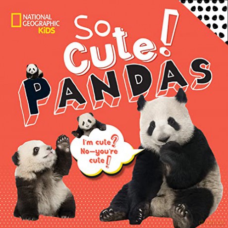 So Cool! Pandas (So Cool/So Cute) - National Geographic Kids [KSIĄŻKA]