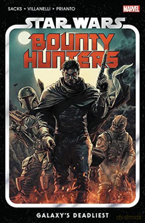 Star Wars: Bounty Hunters Vol. 1: Galaxy's Deadliest - Ethan Sacks [KSIĄŻKA]