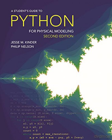 Student's Guide to Python for Physical Modeling, A: Second Edition - Kinder [KSIĄŻKA]