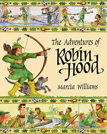 The Adventures of Robin Hood - Marcia Williams [KSIĄŻKA]