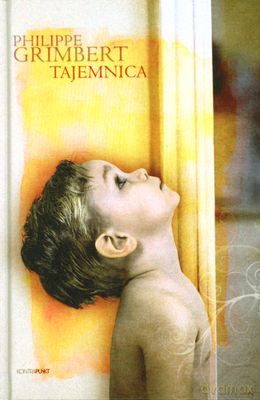 Tajemnica (twarda) - Philippe Grimbert [KSIĄŻKA]