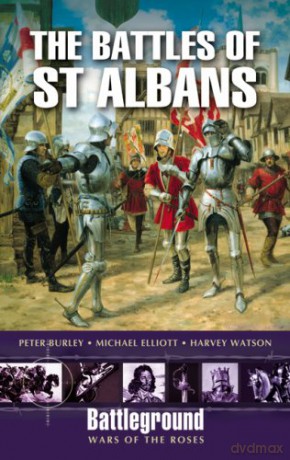 The Battles of St. Albans - Peter Burley [KSIĄŻKA]