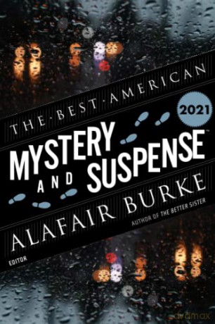 The Best American Mystery and Suspense 2021 - Burke Alafair Burke [KSIĄŻKA]