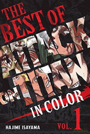 The Best of Attack on Titan: In Color Vol. 1 (Best of Attack on Titan, 1) - Hajime Isayama [KSIĄŻKA]