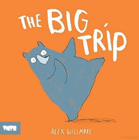 The Big Trip - Alex Willmore [KSIĄŻKA]