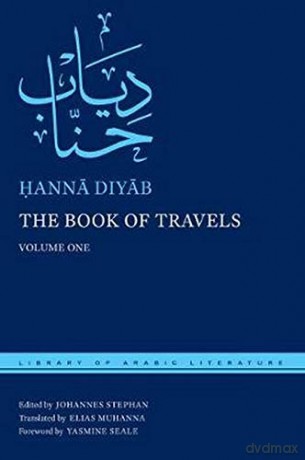 The Book of Travels: Volume One: 71 (Library of Arabic Literature) - ann Diyb [KSIĄŻKA]