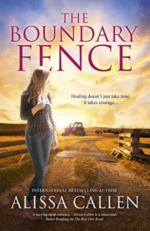 The Boundary Fence (a Woodlea Novel, #7) - Alissa Callen [KSIĄŻKA]