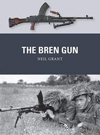 The Bren Gun: 28 (Weapon) - Neil Grant [KSIĄŻKA]