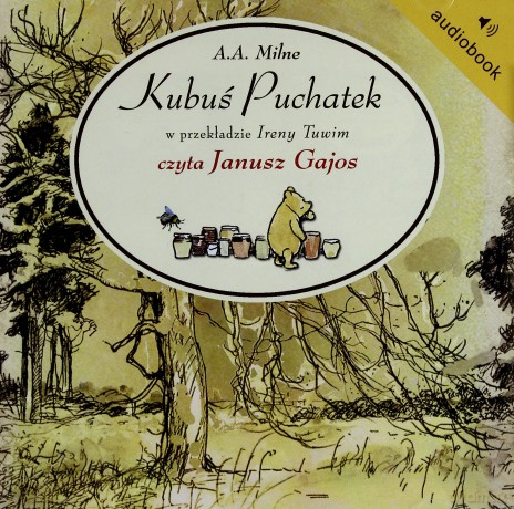 Kubuś Puchatek - Alan Alexander Milne [AUDIOBOOK] [CD-MP3]