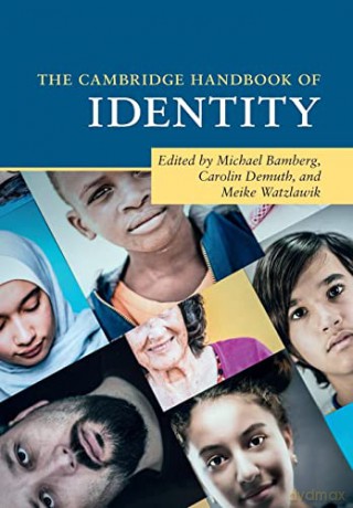 The Cambridge Handbook of Identity (Cambridge Handbooks in Psychology) - Michael Bamberg [KSIĄŻKA]