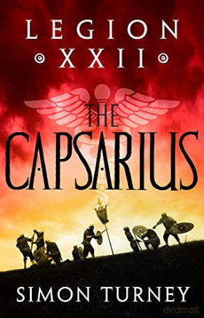 The Capsarius (Legion XXII) - Simon Turney [KSIĄŻKA]
